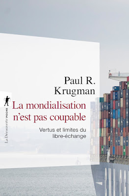 La mondialisation n&rsquo;est pas coupable (1988), Paul Krugman